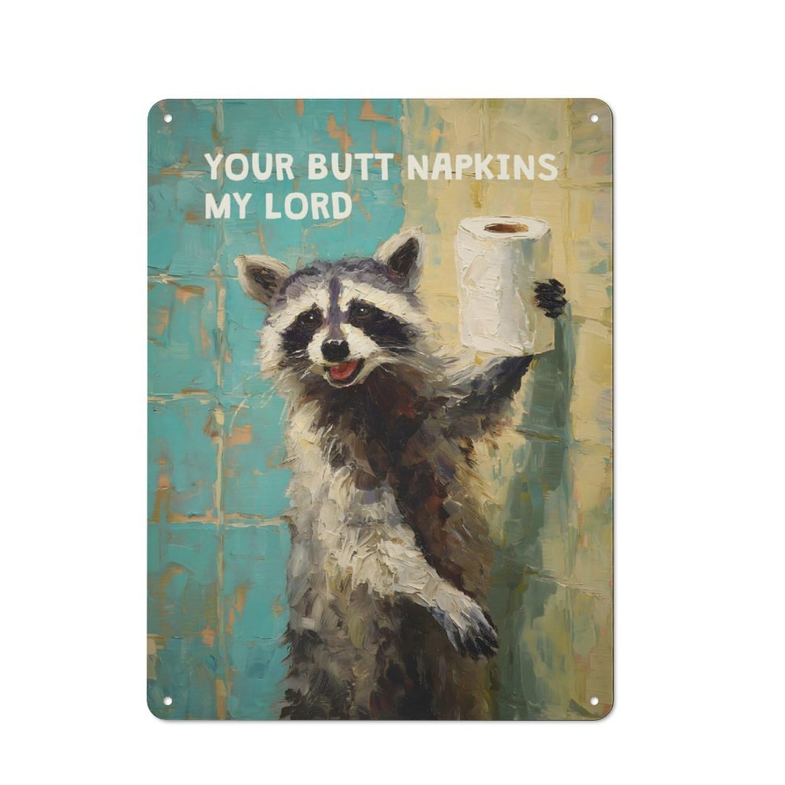 Junmoney Style-14 Shop Front Style Raccoon Your Butt Napkins Cafe Metal Sign 40X30cm, Bistro Wall Plaque For Tea Room, Shop Wall Or Breakfast Area