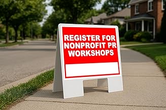 Register For Nonprofit Pr Workshops Write On Me Red Folding Coroplast A-Frame with Double-Sided 23in x23in