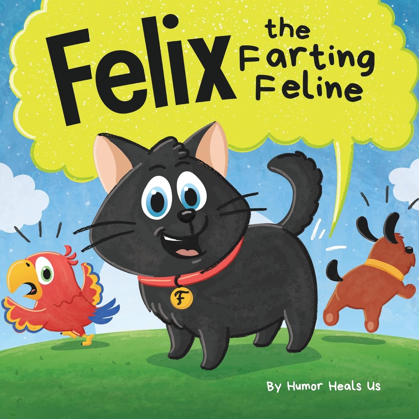 Felix the Farting Feline: A Funny Rhyming, Early R