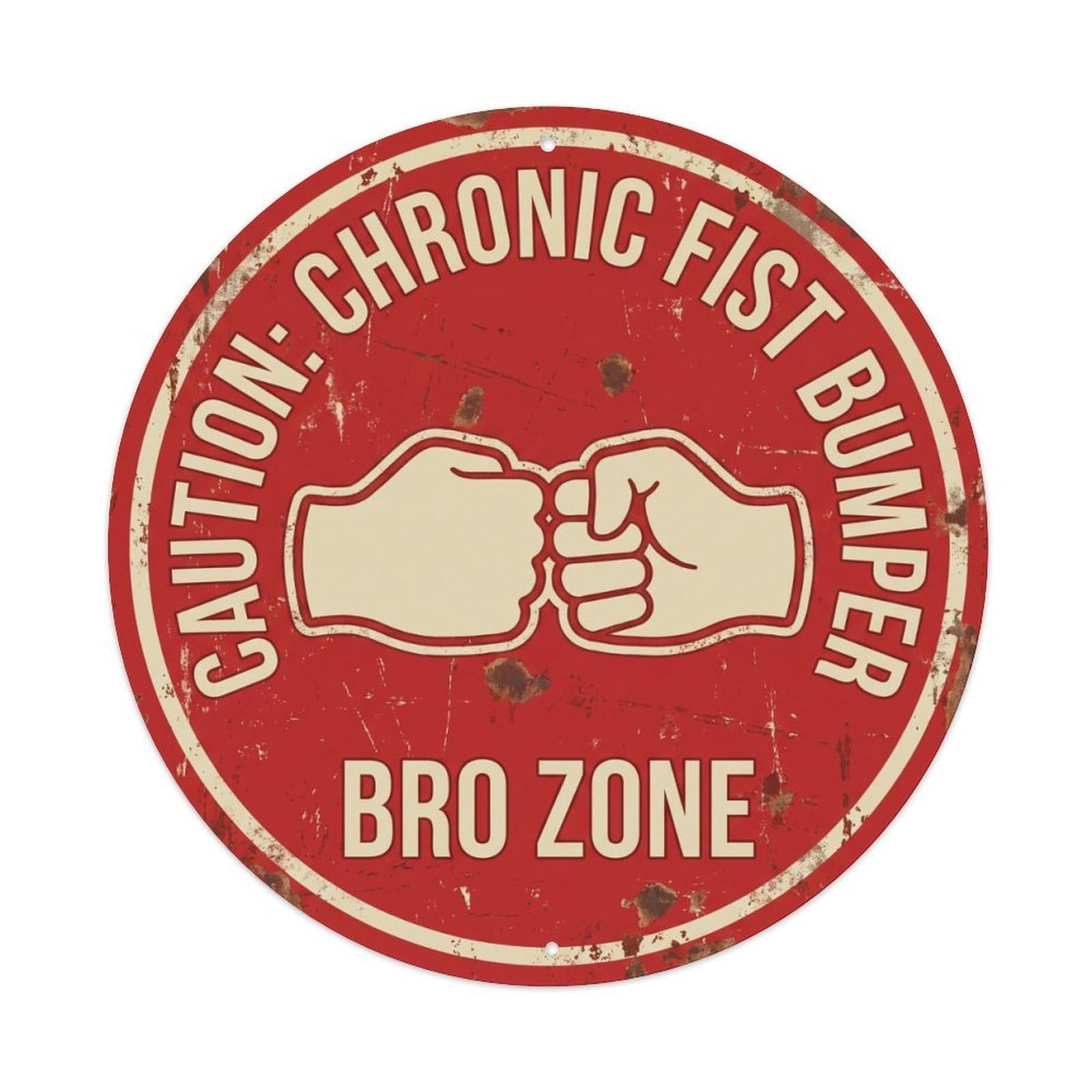 Vintage Funny Caution Chronic Fist Bumper Warning Metal Tin Sign