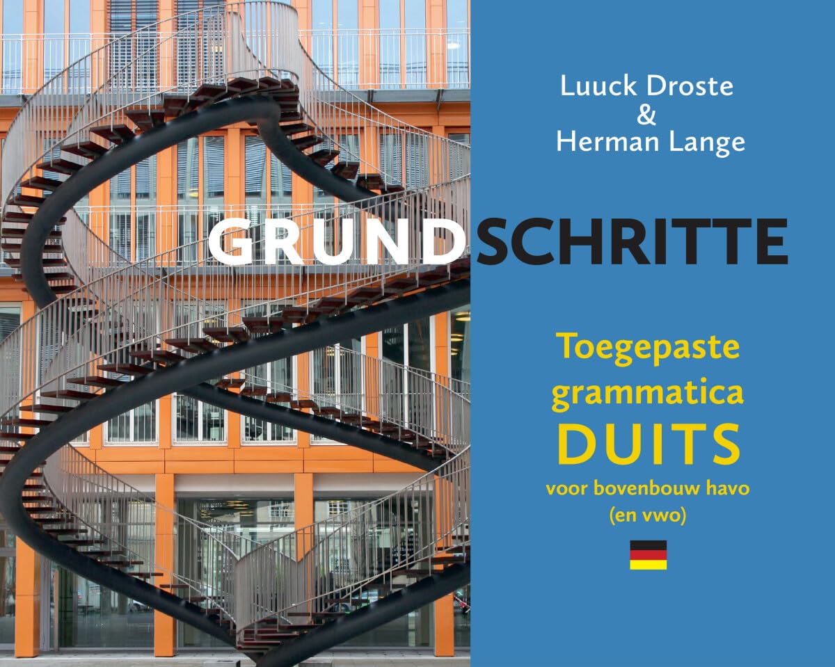 Grundschritte: Toegepaste grammatica Duits voor 4-5 havo