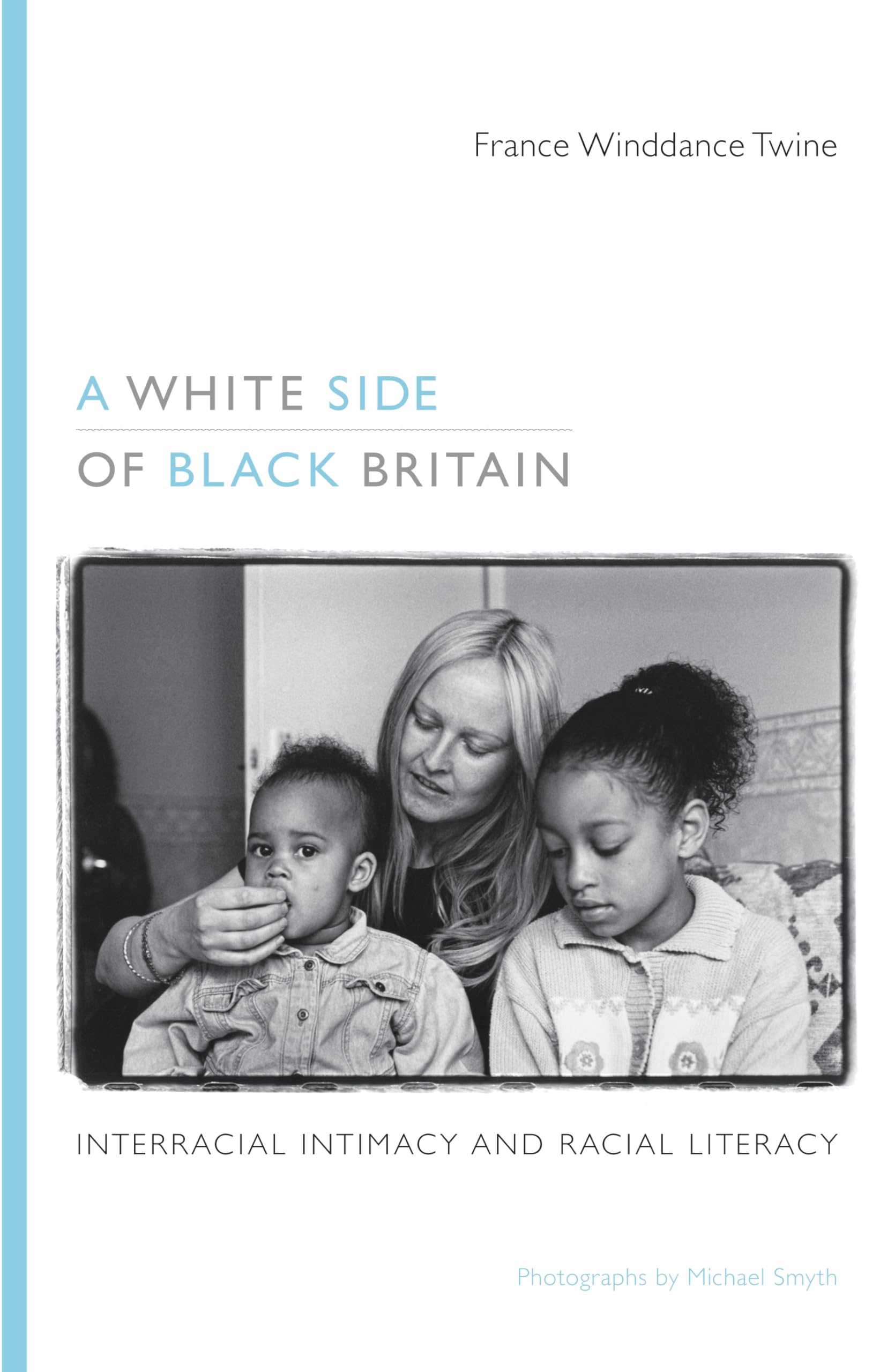 A White Side of Black Britain by France Winddanc Twine PAPERBACK 9780822348764