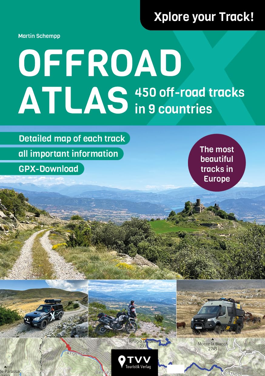 Offroad Atlas : 450 Off-road Tracks in 9 Countries