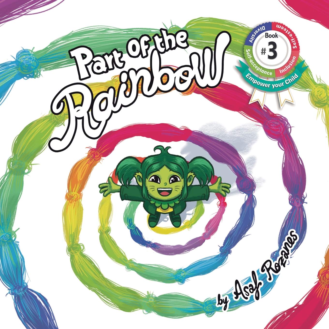 Part Of The Rainbow: A tale about loving yourself and accepting others: (Childrens books about Diversity/Equality/Discrimination/Acceptance/Colors ... Books, Ages 4 8): Volume 3 (Mindful Mia)