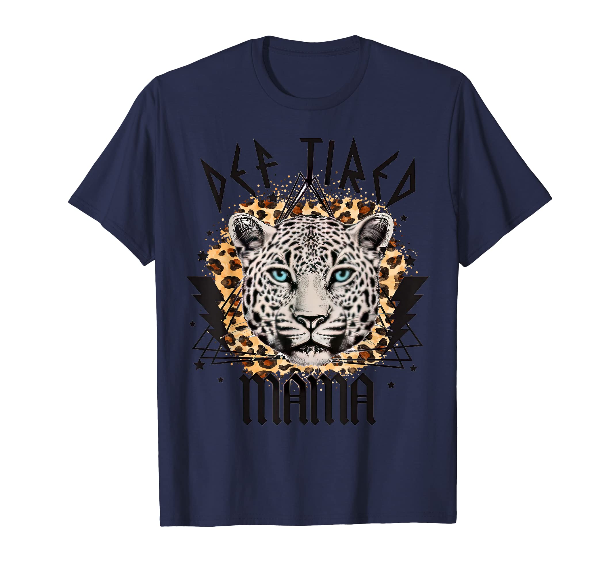 Leopard Def Tired Mama, Cheetah Mama, Mother's DayCostume T-Shirt