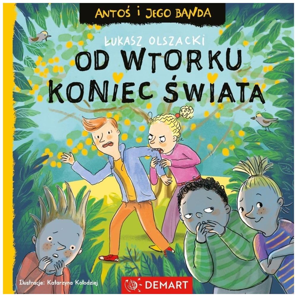 Antoś i jego banda. Od wtorku koniec świata. Seria detektywistyczna