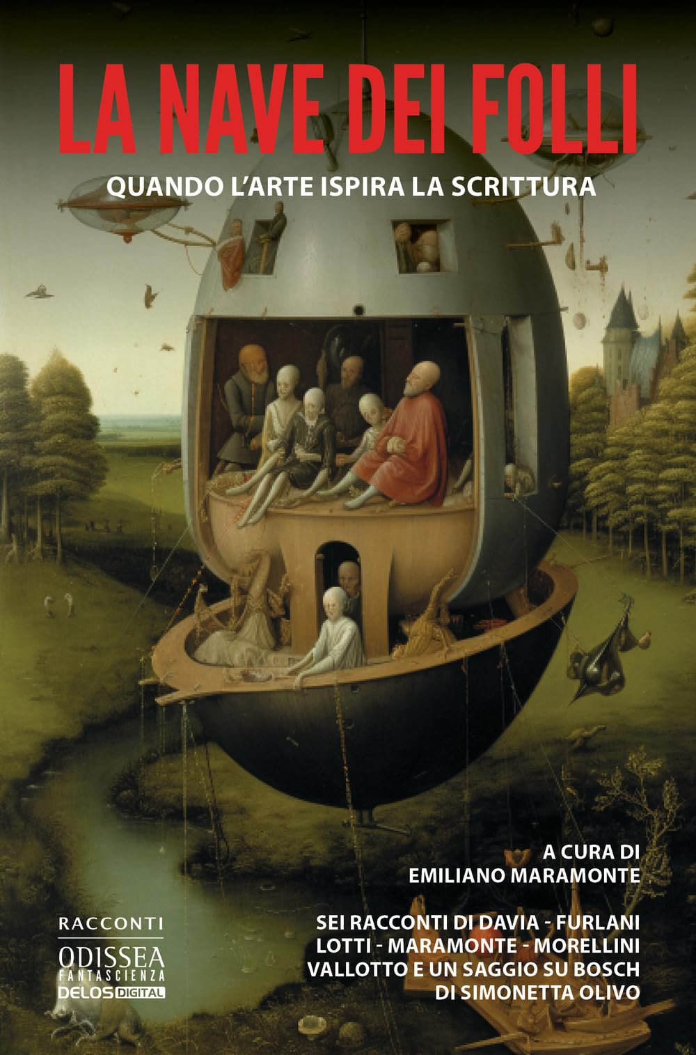 La Nave Dei Folli. Quando L'arte Ispira La Scrittura - 4