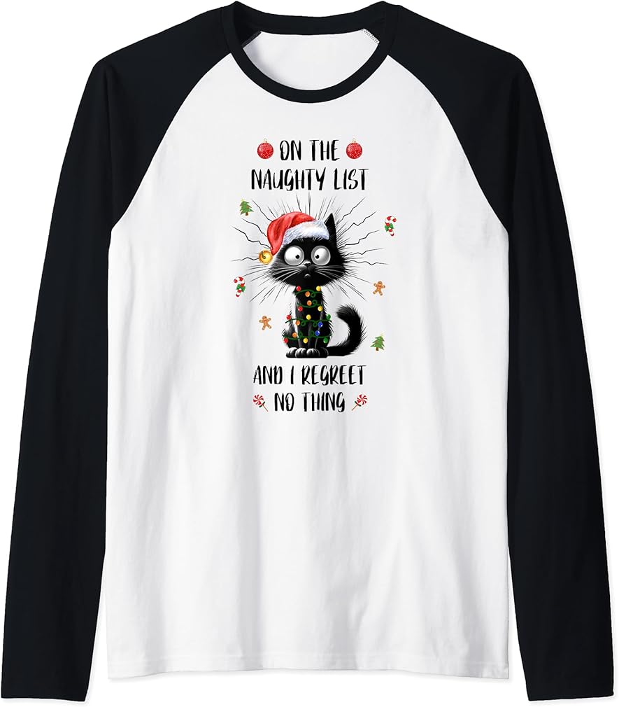 Fun Xmas Black Cat On The Naughty I Regret Nothing Christmas Raglan Baseball Tee