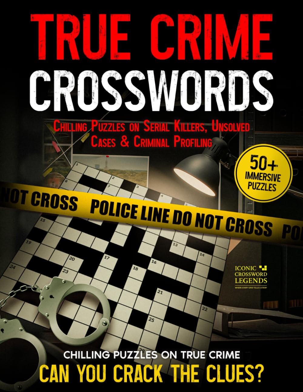 True Crime Crosswords: Chilling Puzzles on Serial Killers, Unsolved Cases & Criminal Profiling – Can You Crack the Clues?