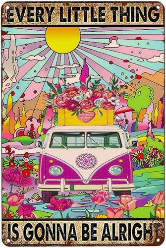 Letrero de metal vintage para decoración del hogar, retro, 8 x 12 pulgadas, diseño de niña hippie con texto en inglés "Every Little Thing is Gonna