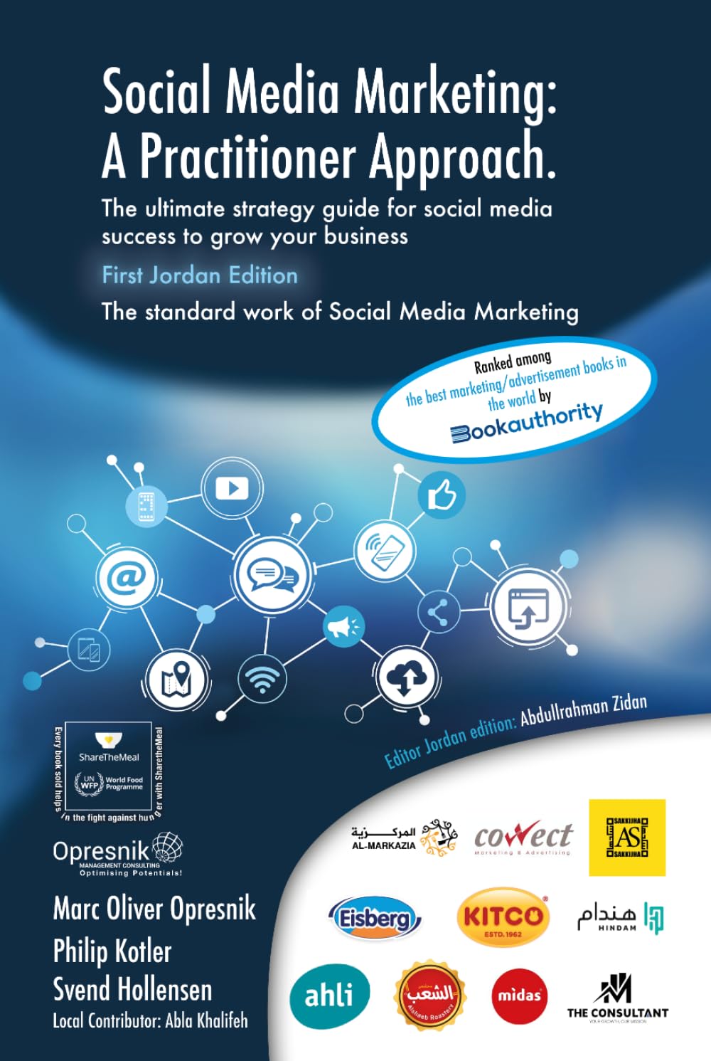Social Media Marketing: A Practitioner Approach - Jordan Edition: The ultimate strategy guide for social media success to grow your business (Opresnik Management Guides)