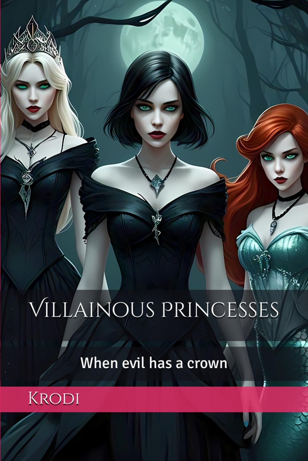 Villainous Princesses: When evil has a crown: 21