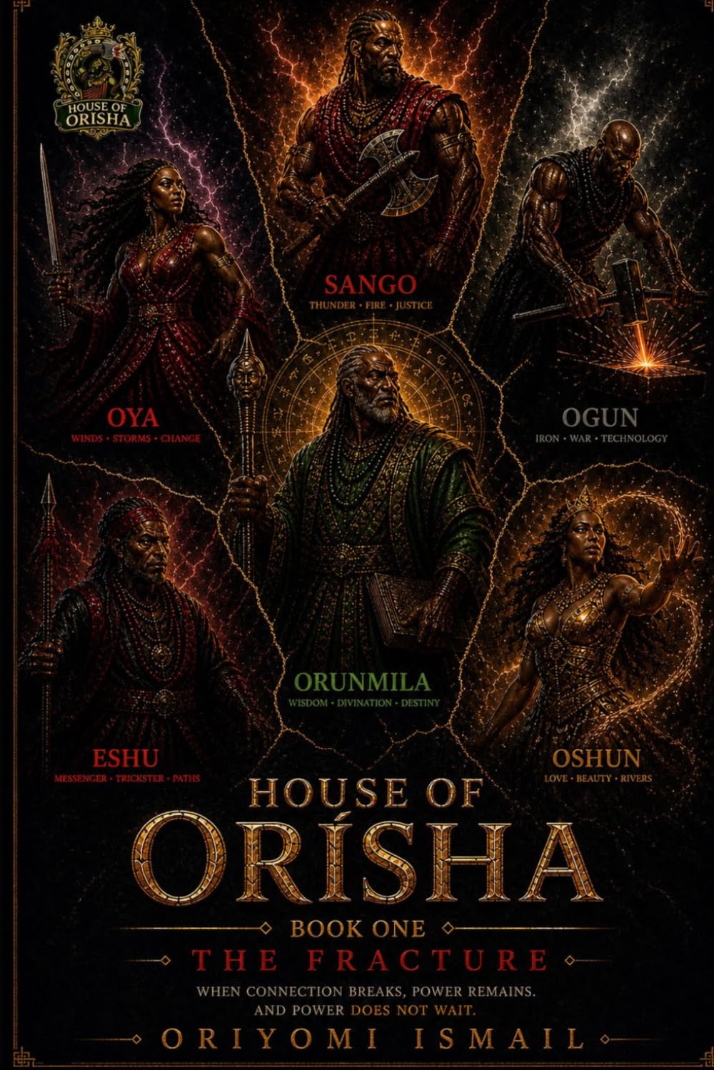 House of Orisha: Book One: The Fracture