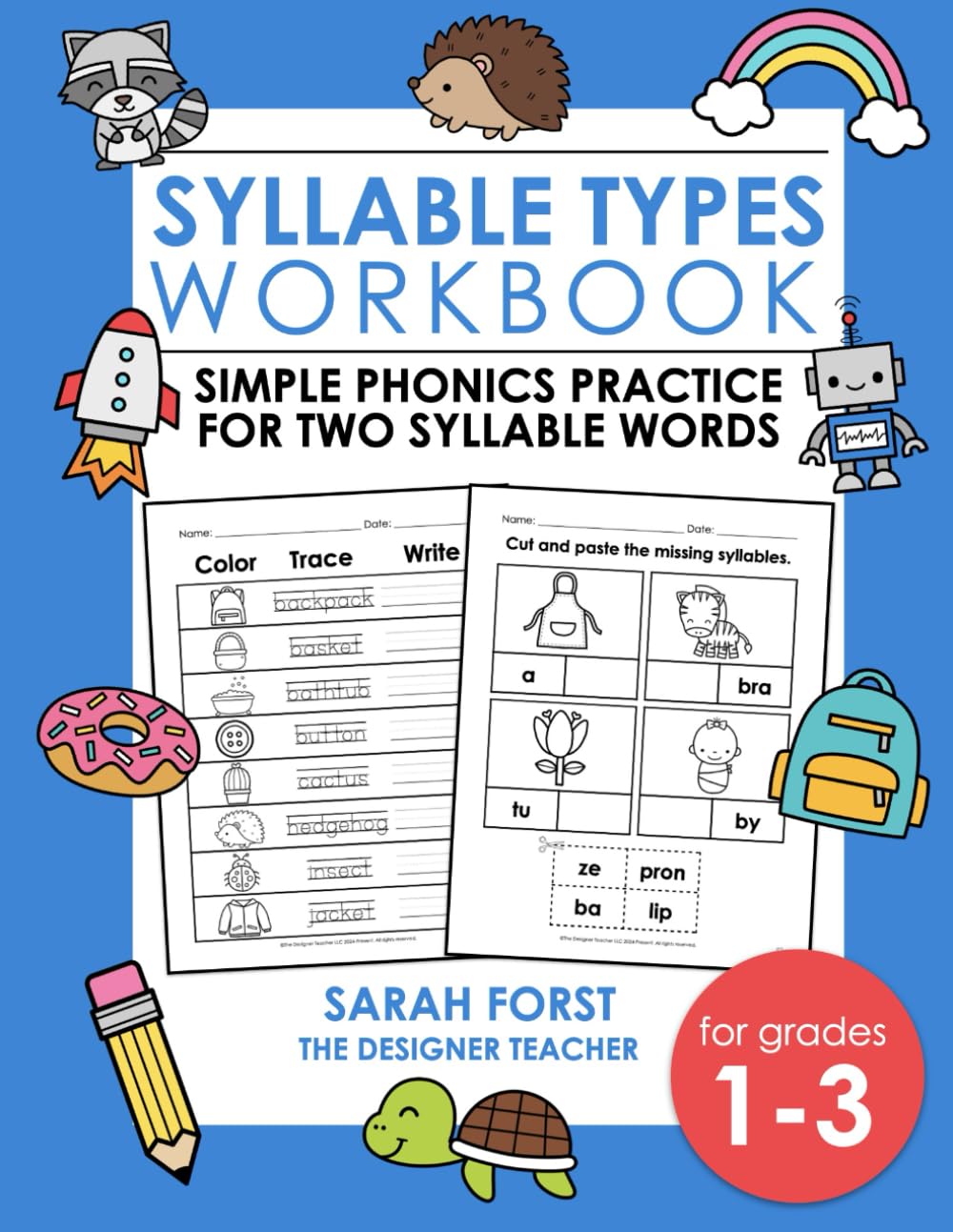 Syllable Types Workbook: Simple Phonics Practice for Two Syllable Words, Phonics Educational Workbook (Phonics Workbooks)