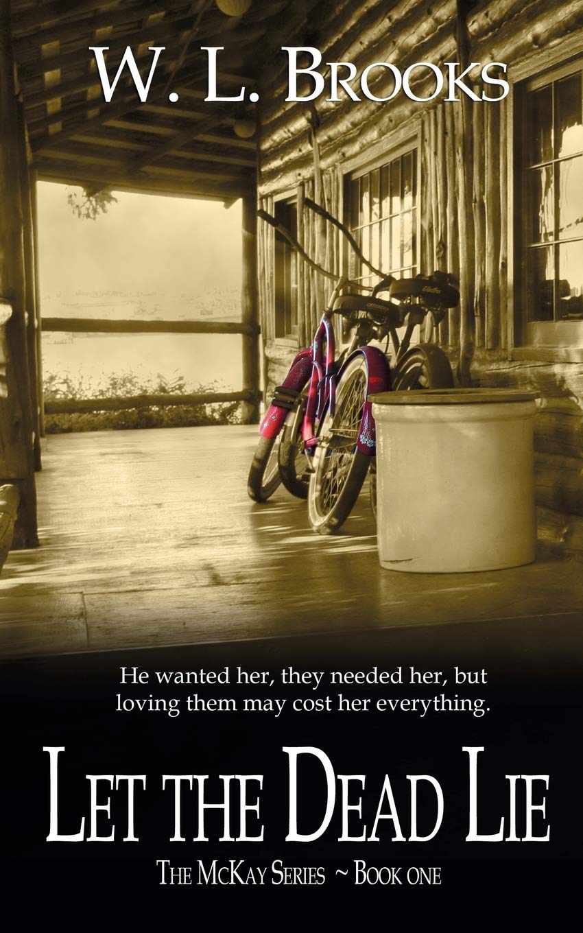 Let the Dead Lie: 1 (The McKay Series)