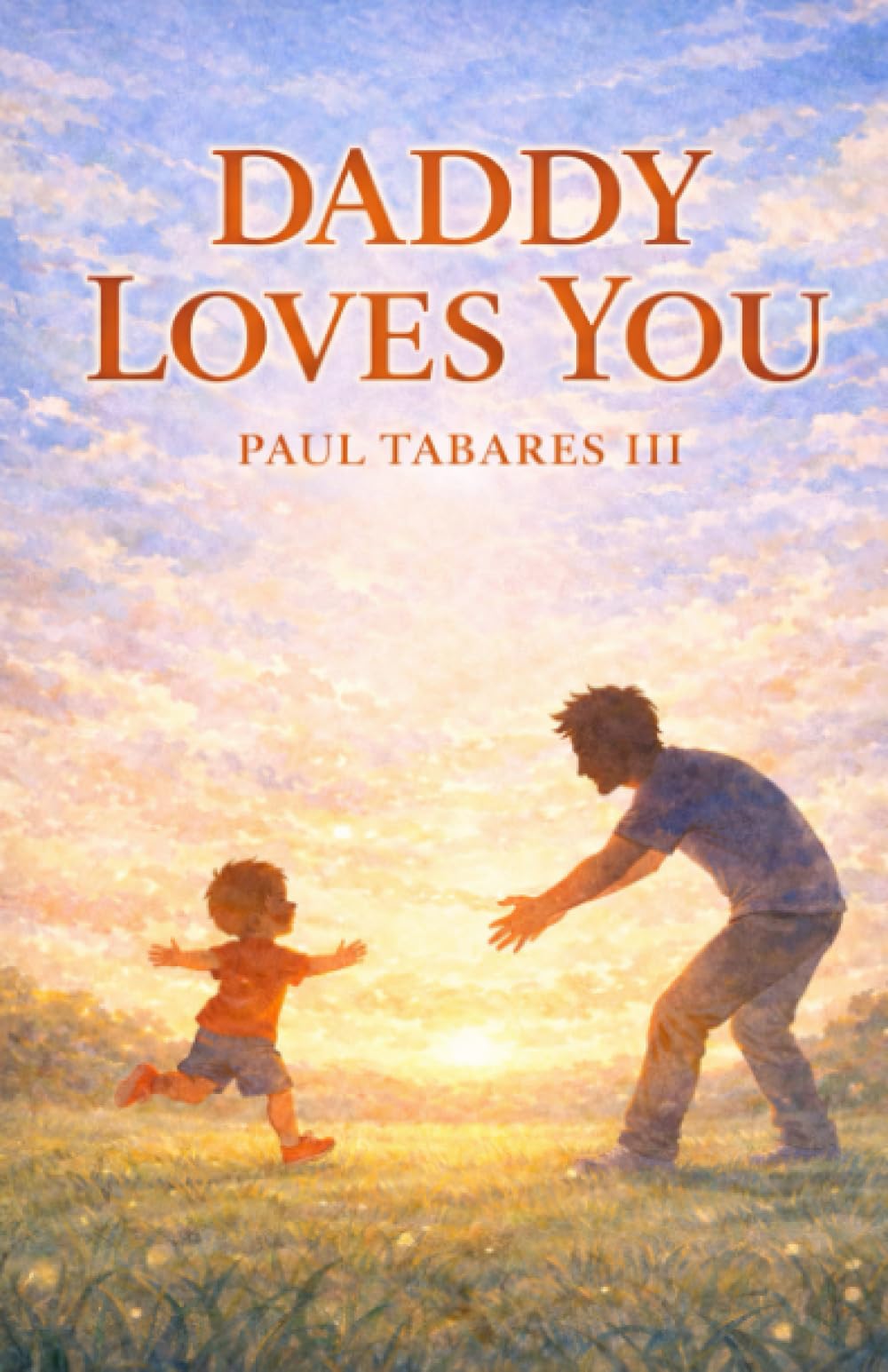 Daddy Loves You
