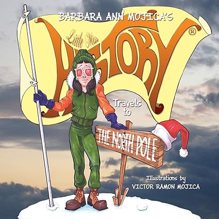 Little Miss History Travels to the North Pole