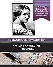 African Americans in Business (Major Black Contributions from Emancipat)