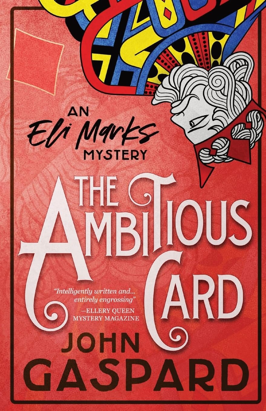 The Ambitious Card: 1 (Eli Marks Mystery)