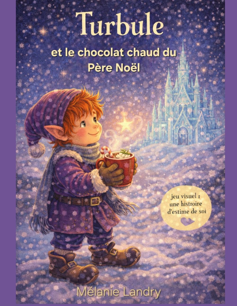 Turbule et le chocolat chaud du Père Noël