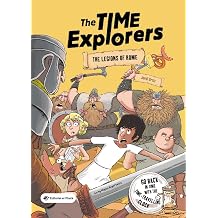 The Legions of Rome Adventure books for kids 9-12. Ancient rome for kids 1 The Time Explorers