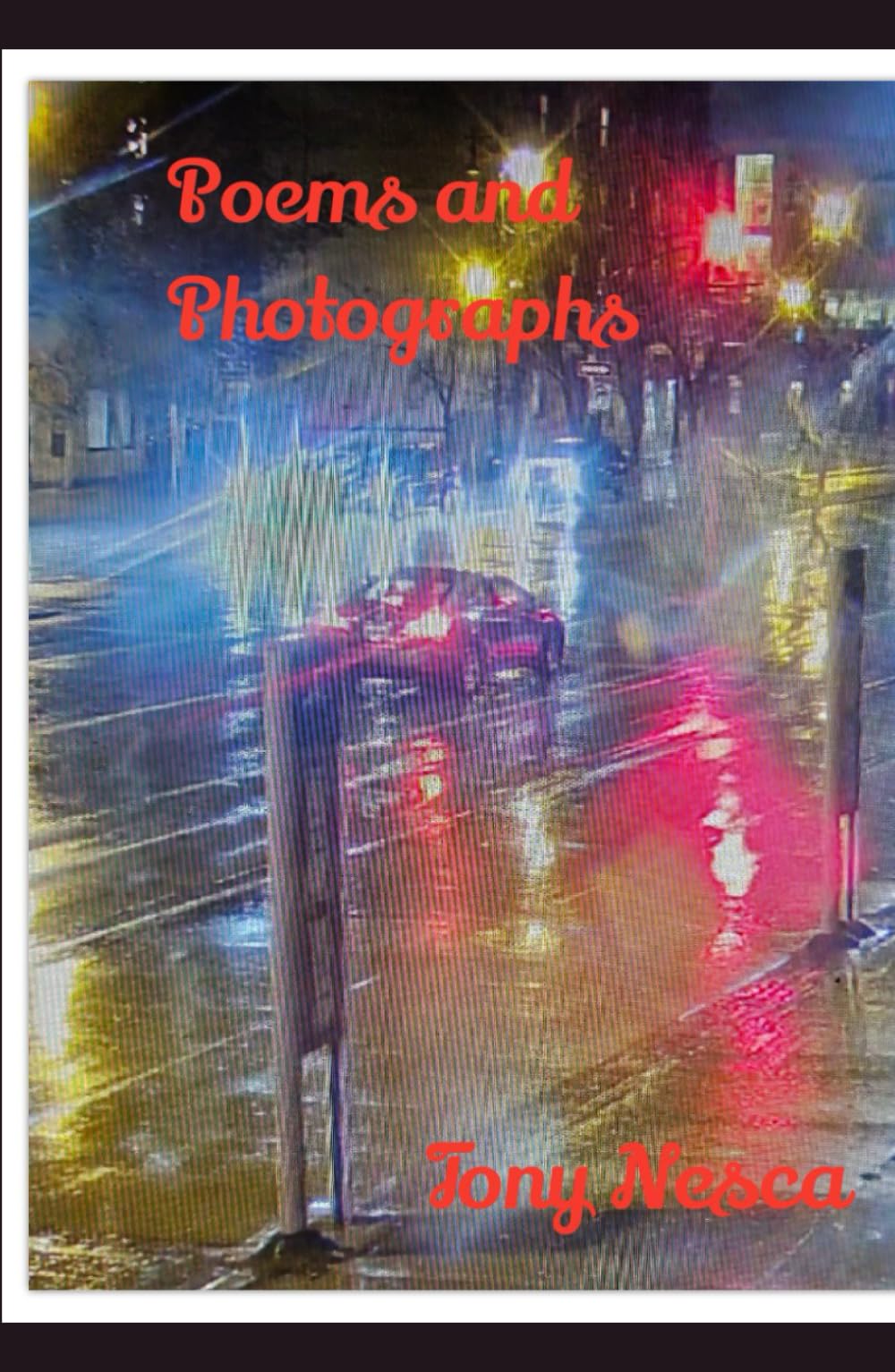 Poems and Photographs