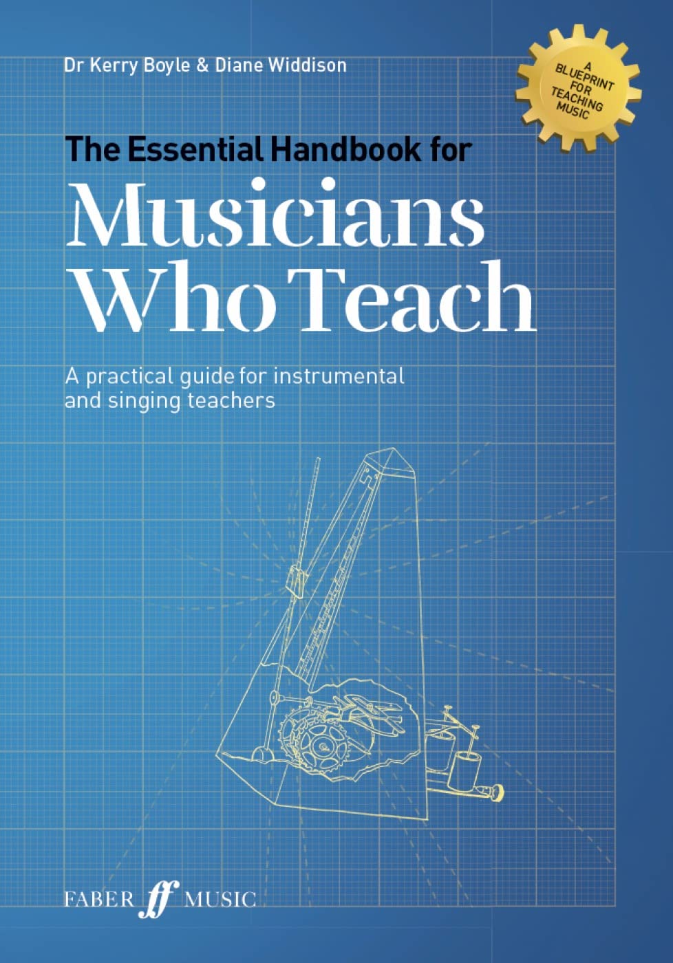 The Essential Handbook for Musicians Who Teach by Kerry Boyle PAPERBACK