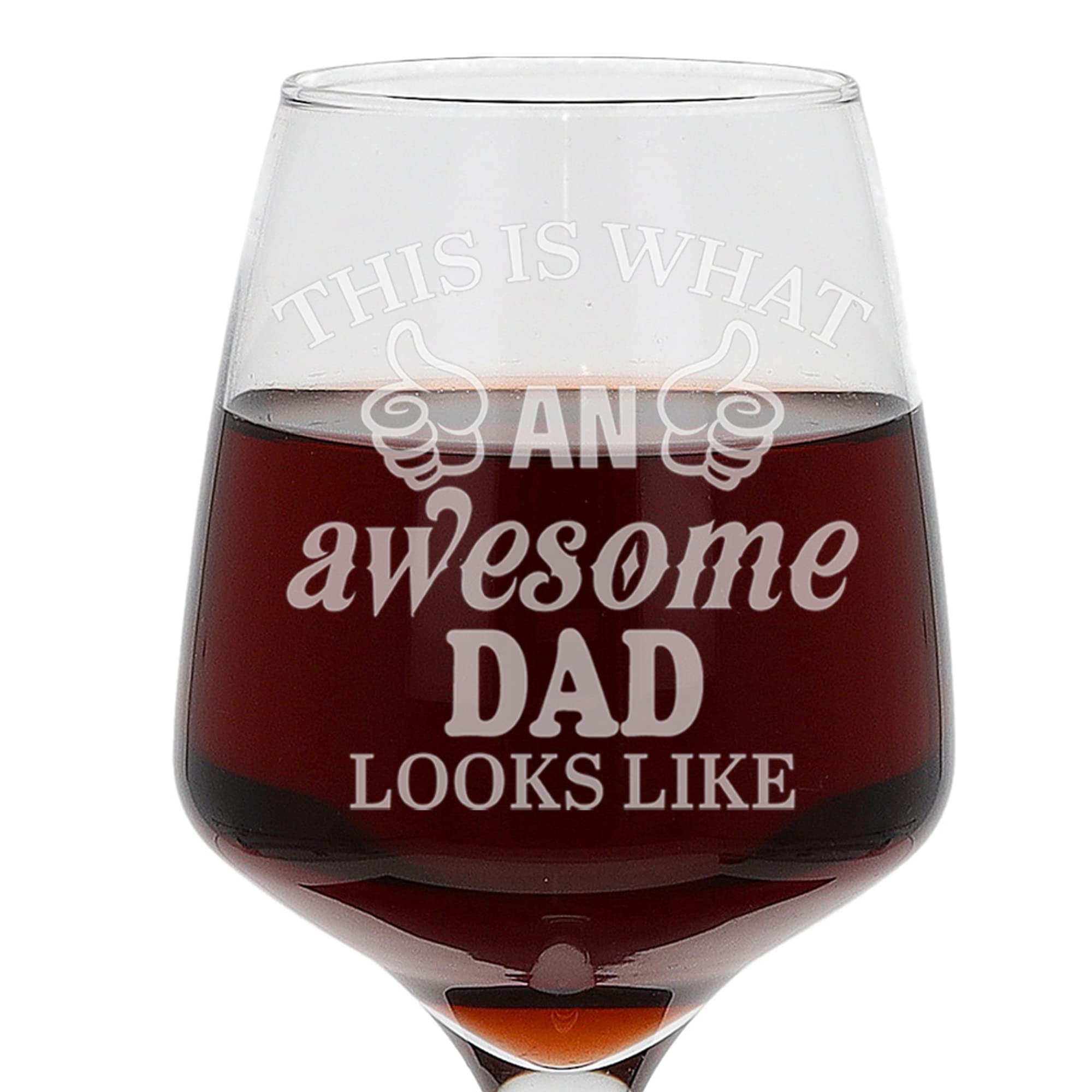 Always Looking GoodGifts for Dad This is What an Awesome Dad Looks Like Funny Engraved Wine Glass Present for Fathers Etched 400ml Large Wine Glass