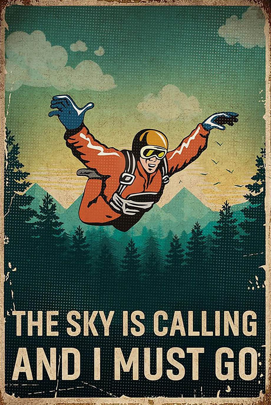 Curteny Tin Sign Vintage Wall Poster Skydiving Poster-Retro Sky Is Calling Skydiving Vertical Poster Metal Tin Sign Wall Plaque For Home Bar Pub Garage Man Cave Cafe Club 6X8 Inch