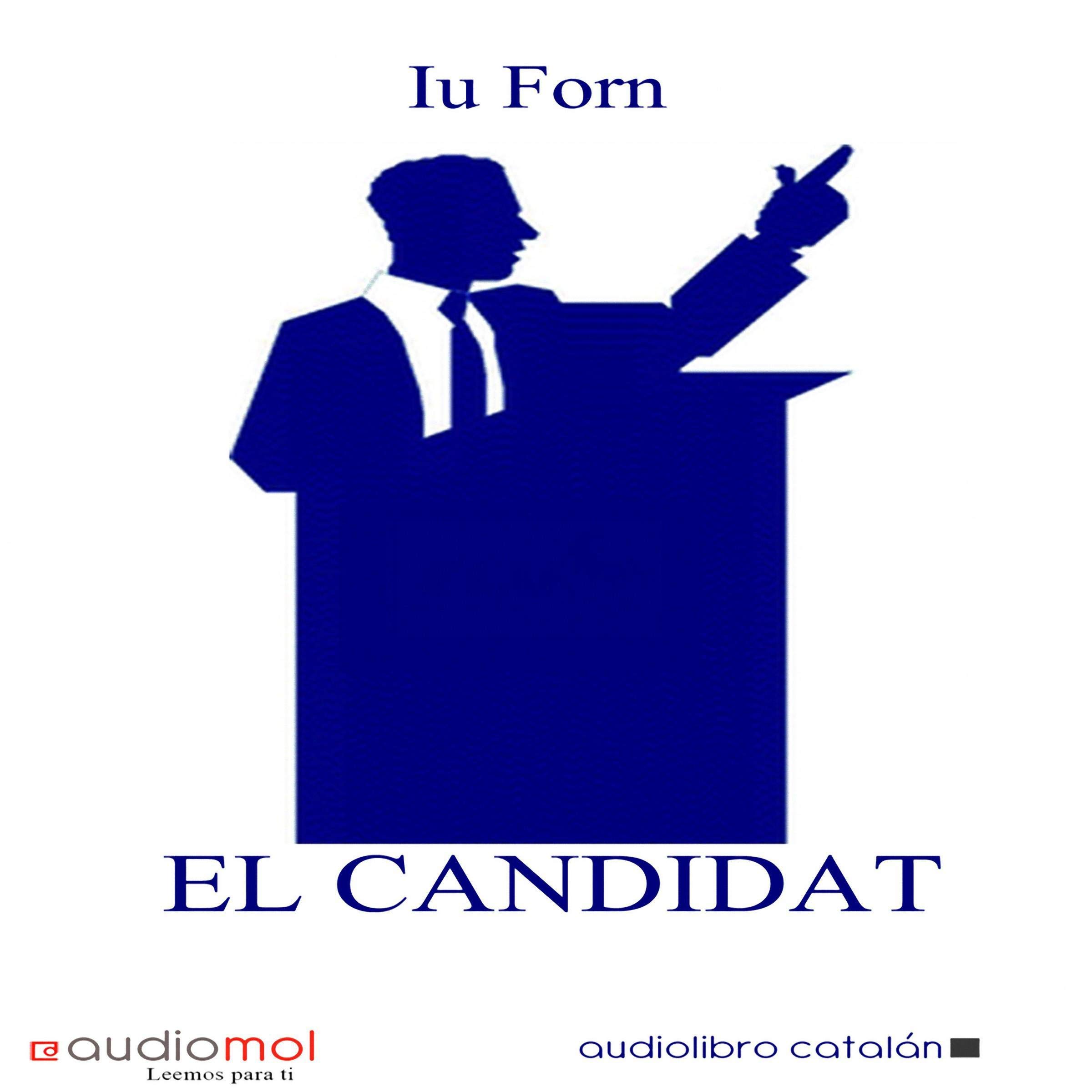 El candidat [The Candidate] (Audiolibro en catalán)