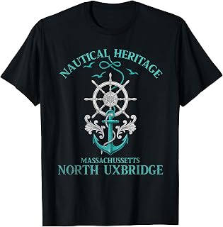 North Uxbridge Massachusetts Nautical Heritage Anchor Design T-Shirt
