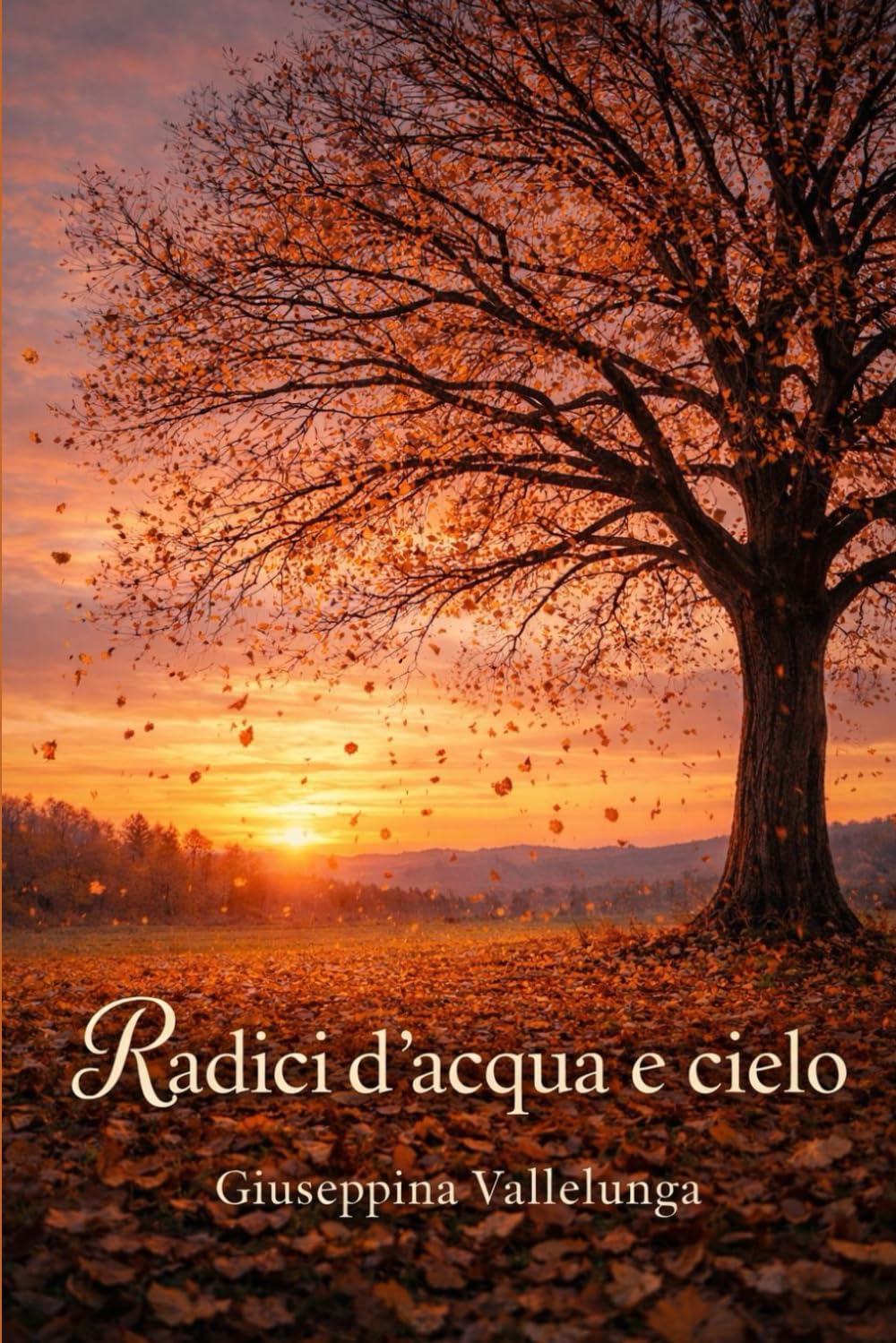 Radici d'acqua e cielo