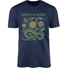 Chinga La Migra Snake Floral Graphic Shirt Bold Statement Unisex Adult Tee