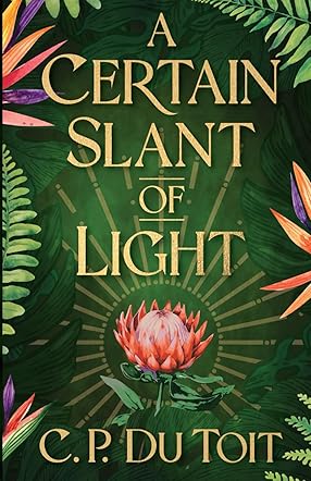 A Certain Slant of Light