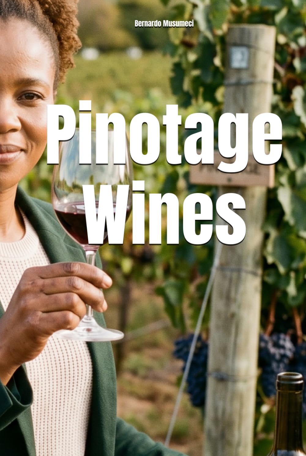 Pinotage Wines (Wines of the World)