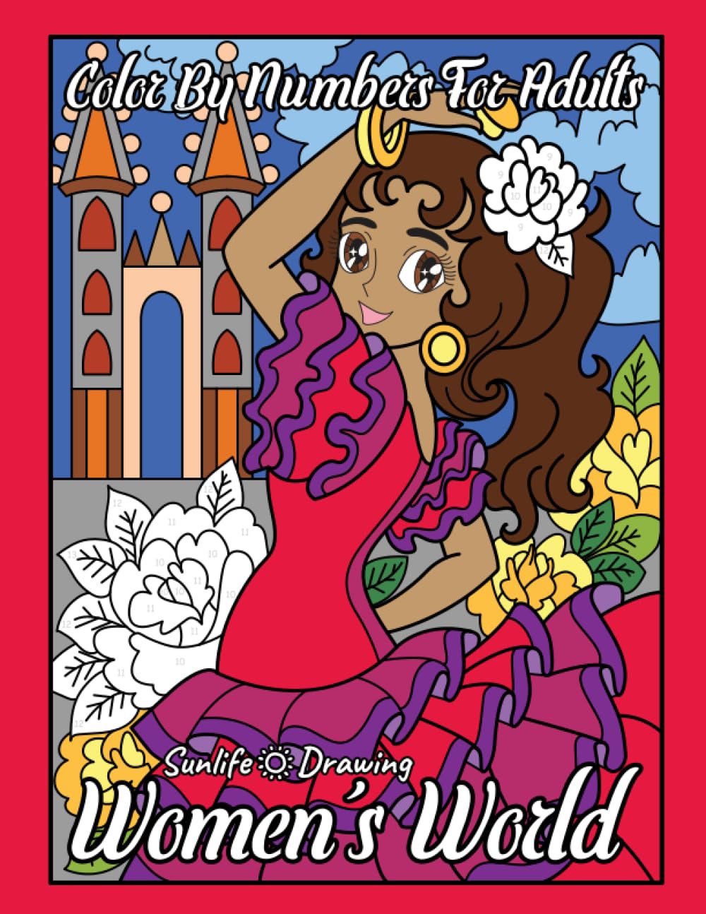 Women's World Color by Numbers for Adults: Beautiful Girls Coloring Book (Color by Number Coloring Books)