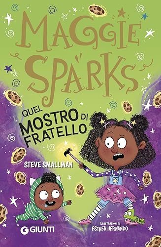 Quel mostro di fratello! Maggie Sparks