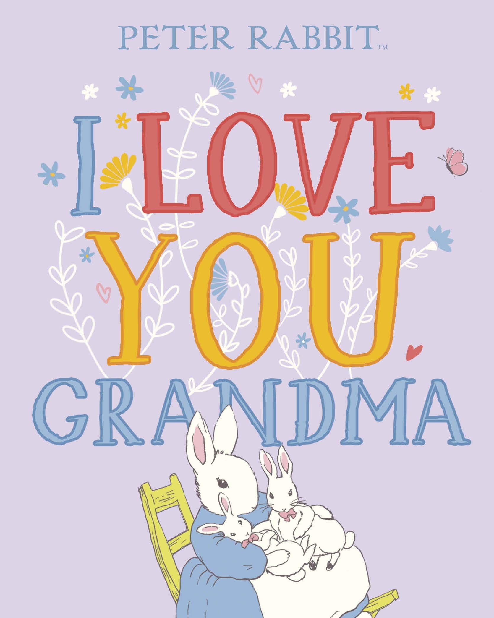 Warne Peter Rabbit I Love You Grandma