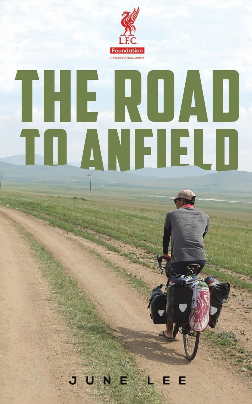 The Road to Anfield by June Lee (Paperback Book)