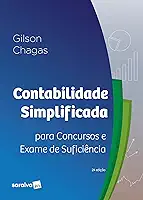 Contabilidade Simplificada para Concursos e Exame de Suficiência - 2ª Edição 2024