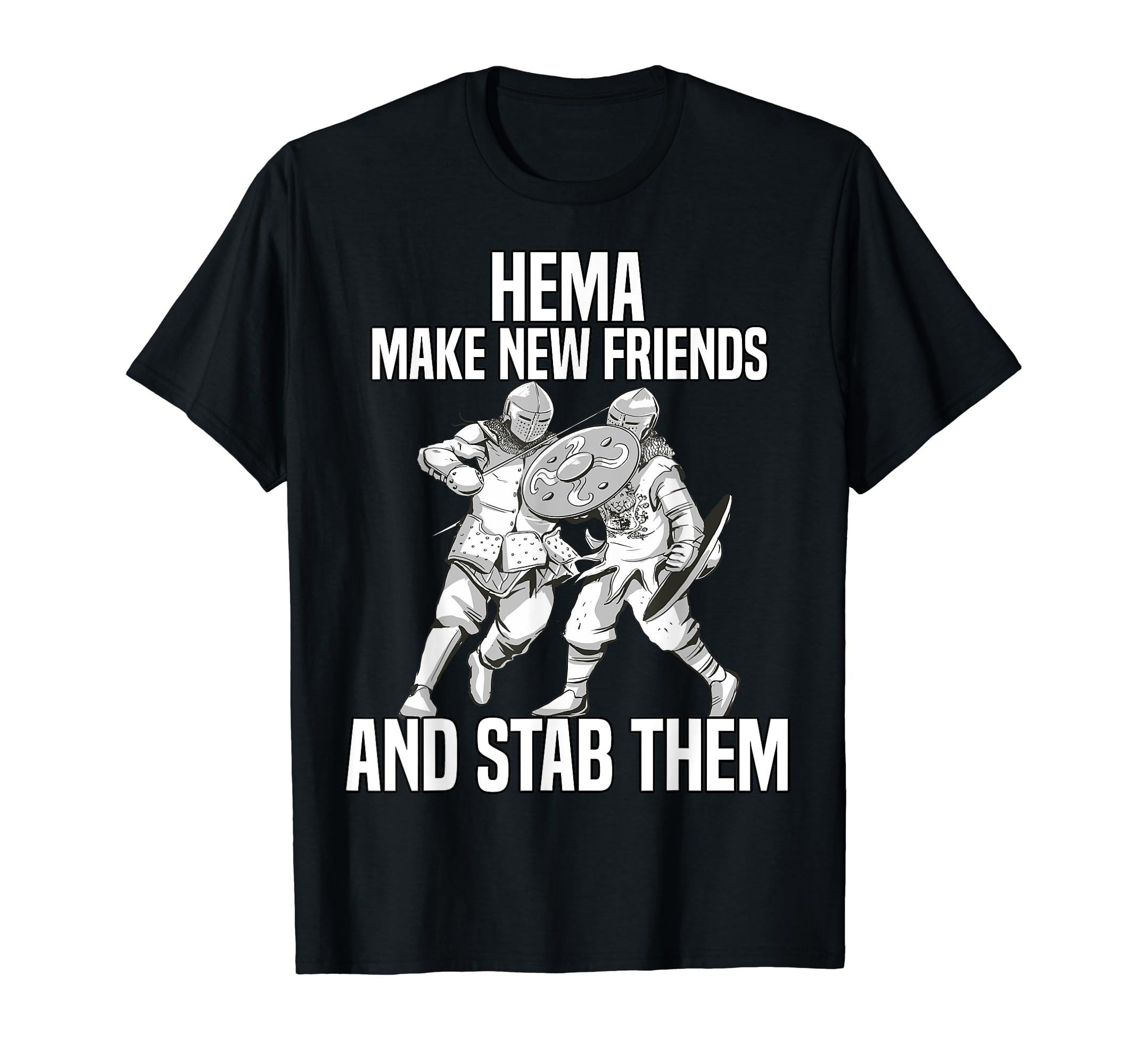 The Fascination Hema Weapon handling and History Hema T-Shirt