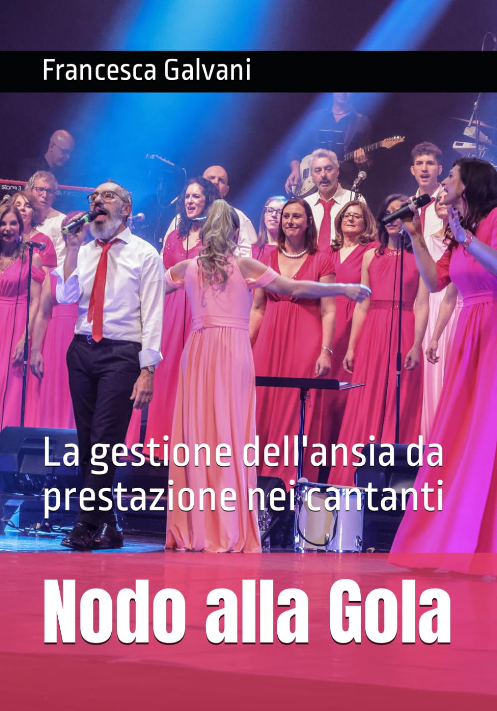 Nodo alla Gola: La gestione dell'ansia da prestazione nei cantanti