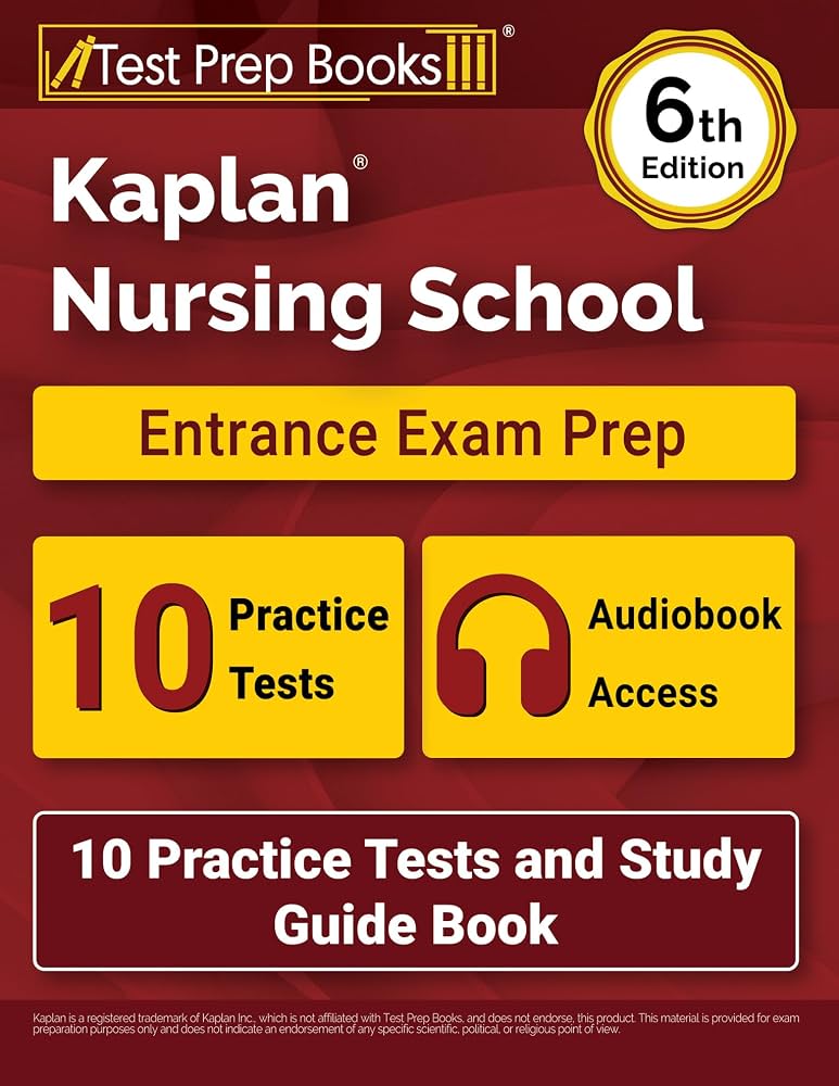 Amazon.com: Kaplan Nursing School Entrance Exam Prep: 10 Practice