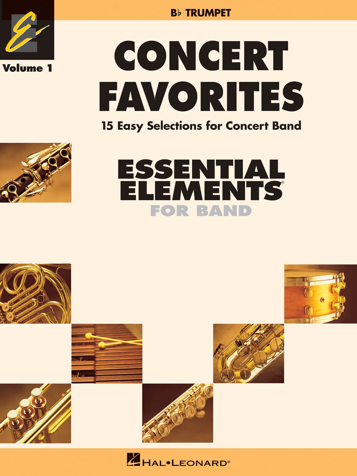 Concert Favorites Vol. 1 - Bb Trumpet. Part: Essential Elements Band Series
