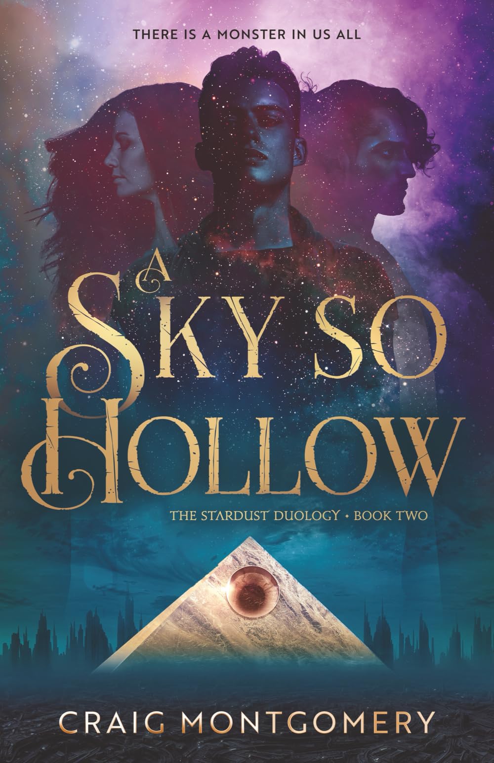 A Sky So Hollow: The Stardust Duology Book Two: 2