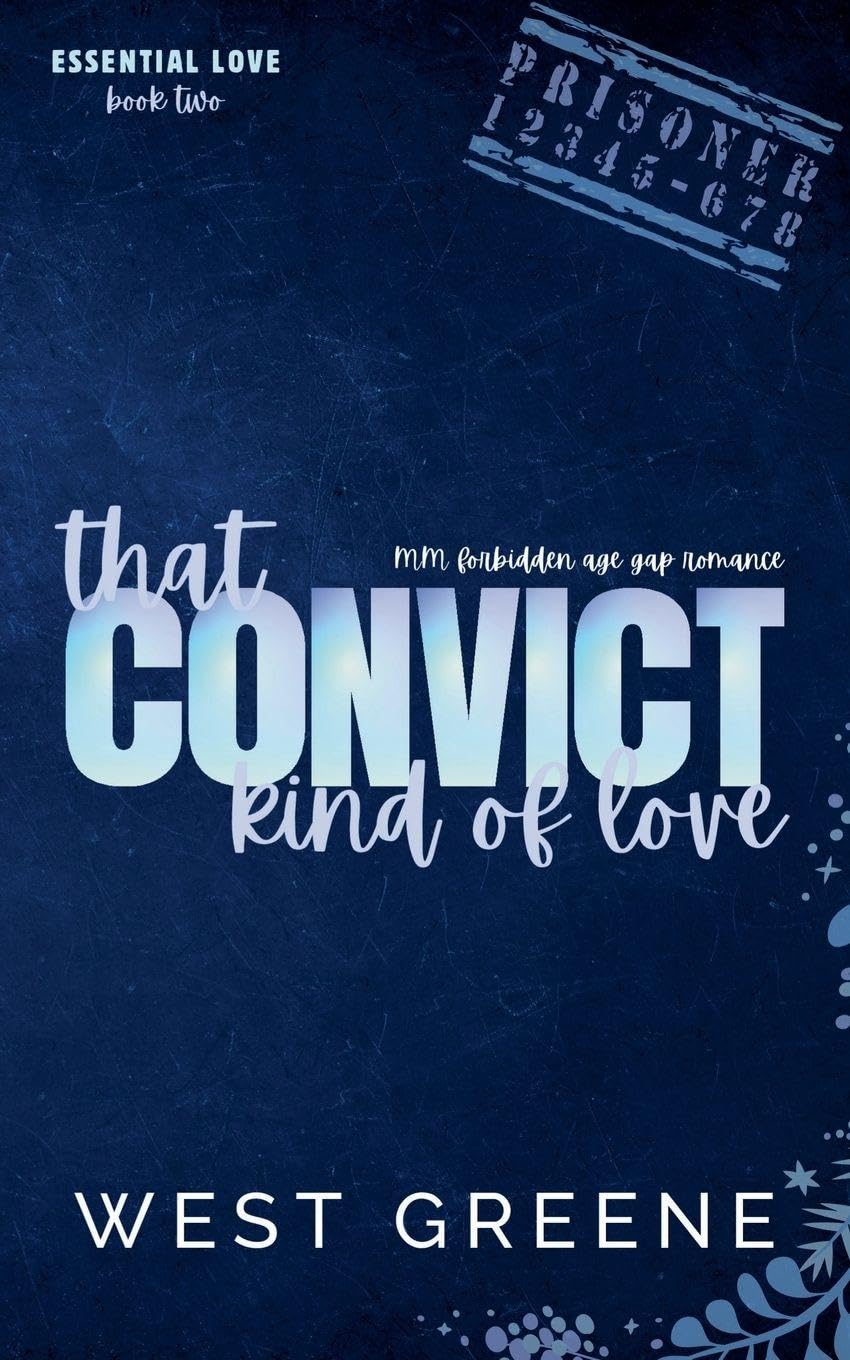 That Convict Kind of Love: 2