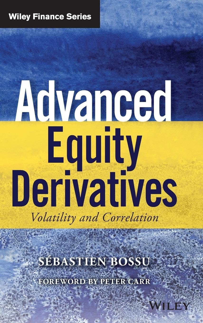 Advanced Equity Derivatives: Volatility and Correlation (Wiley Finance)