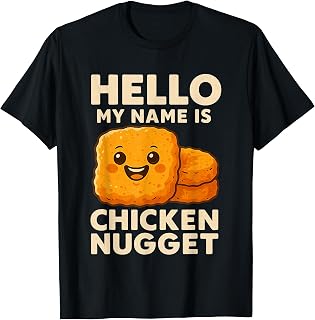 Hello My Name is Chicken Nugget Costume Kids Chicken Nugget T-Shirt
