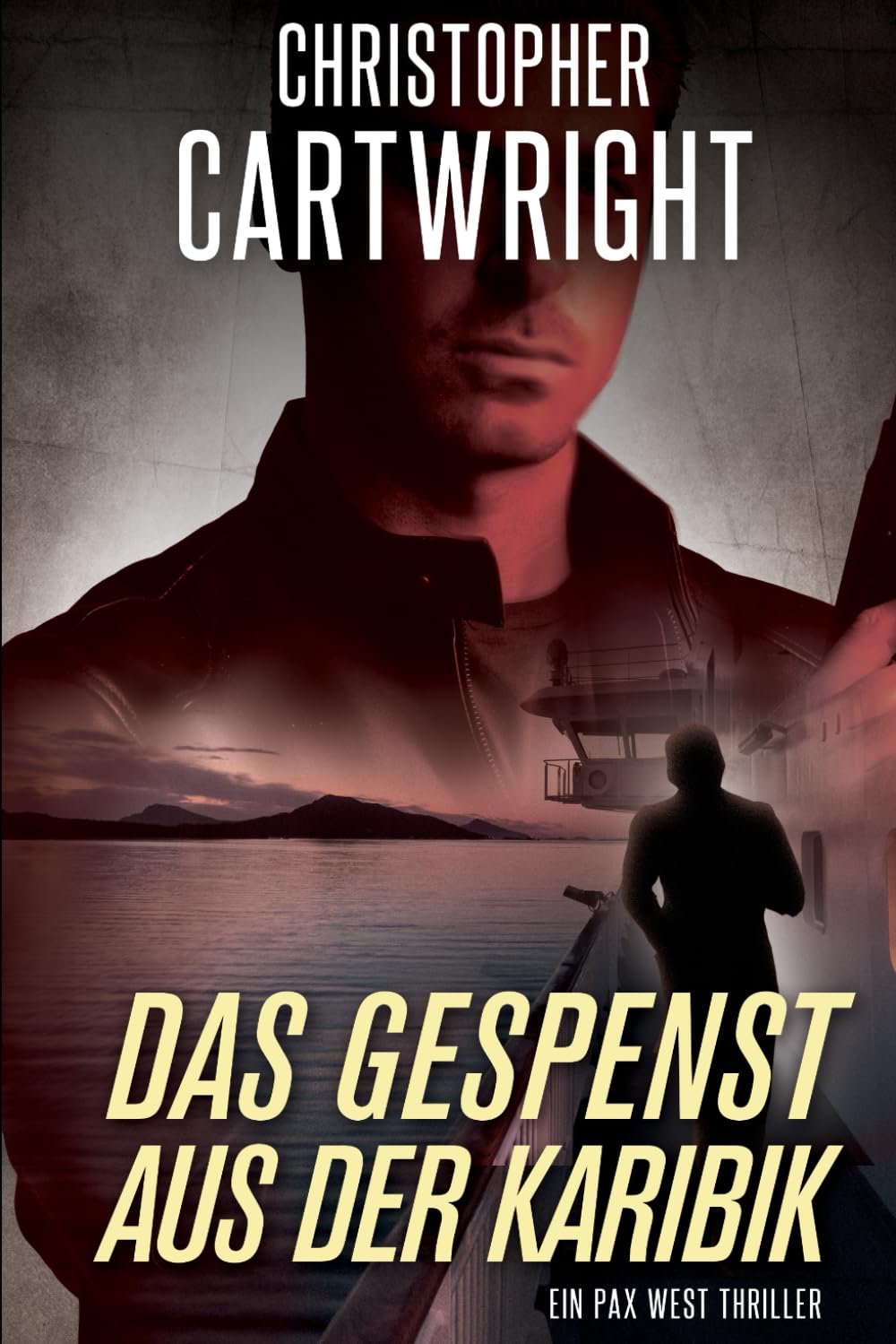 Das Gespenst Aus Der Karibik: (Ein Pax West Thriller)