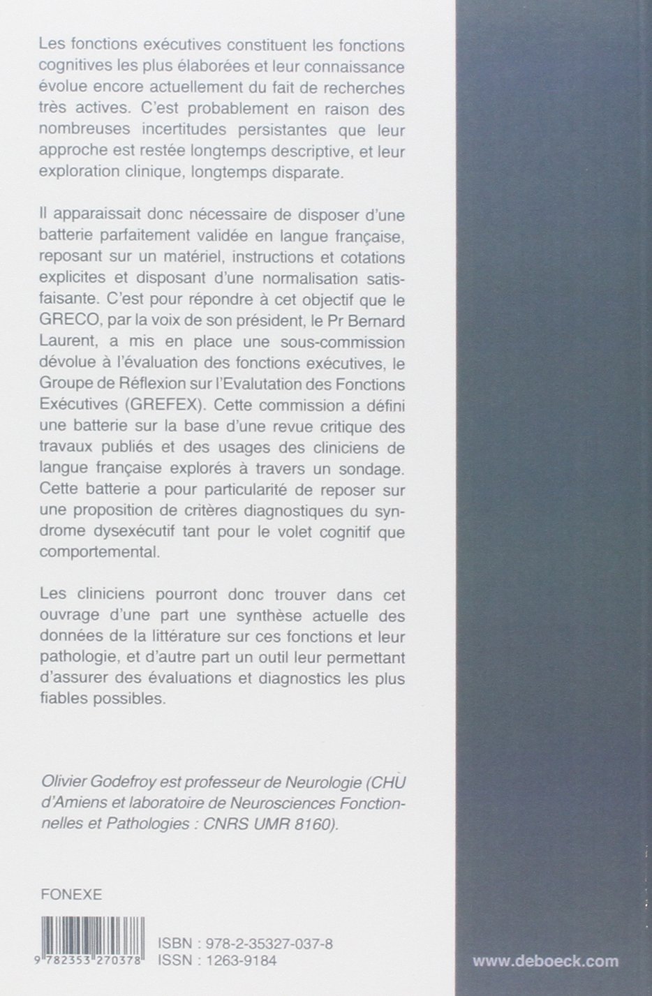 Fonctions exécutives et pathologies neurologiques et psychiatriques